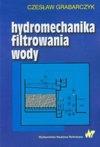 Hydromechanika filtrowania wody - 2822226857