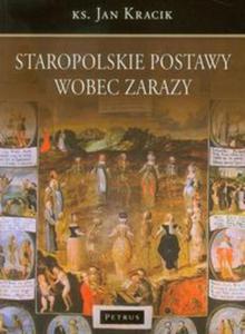 Staropolskie postawy wobec zarazy - 2822227332