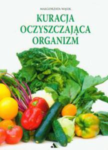 Kuracja oczyszczajca organizm - 2822227803