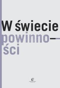 W wiecie powinnoci