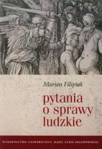 Pytania o sprawy ludzkie - 2822230337