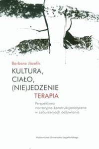 Kultura, ciao, (nie)jedzenie Terapia - 2822230536