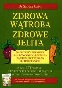 Zdrowa wtroba zdrowe jelita