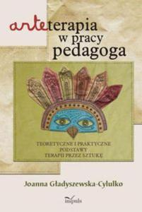 Arteterapia w pracy pedagoga - 2848936346