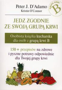 Jedz zgodnie ze swoj grup krwi - 2822231358