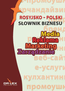 Rosyjsko-polski sownik biznesu - 2822231437