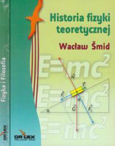 Fizyka i Filozofia / Historia fizyki teoretycznej