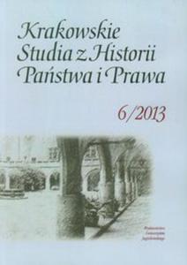 Krakowskie Studia z Historii Pastwa i Prawa 6/2013 - 2822232698