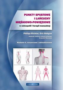 Punkty spustowe i acuchy miniowo-powiziowe w osteopatii i terapii manualnej