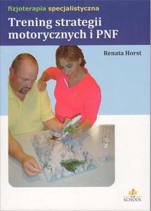 Trening strategii motorycznych i PNF - 2822232860