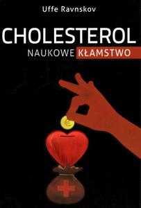 Cholesterol naukowe kamstwo - Uffe Ravnskov - 2822233790