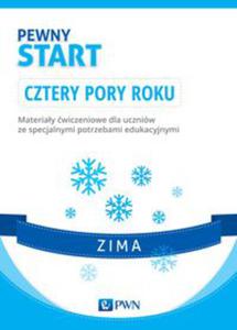 Pewny start Cztery pory roku Zima Materiay wiczeniowe dla uczniw ze specjalnymi potrzebami edukacyjnymi - 2848936522