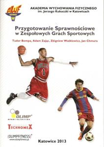 Przygotowanie sprawnociowe w zespoowych grach sportowych - 2822235608