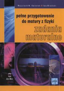 Pene przygotowanie do matury z fizyki Zadania maturalne - 2822236058