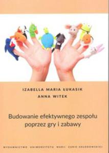 Budowanie efektywnego zespou poprzez gry i zabawy - 2848936965