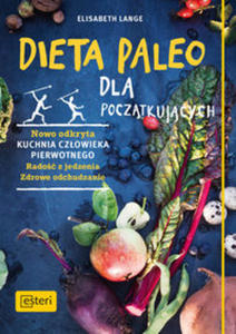 Dieta paleo dla pocztkujcych