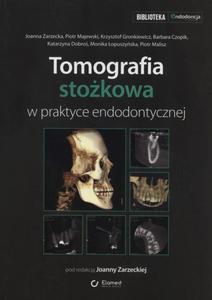 Tomografia stokowa w praktyce endodontycznej - 2848937131