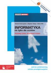 Informatyka nie tylko dla uczniw Multibook Zakres podstawowy - 2848937574