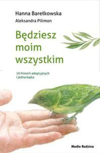 Bdziesz moim wszystkim - 2848938108