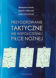 Przygotowanie taktyczne we wspczesnej pice nonej - 2848938136