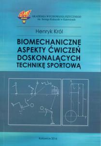 Biomechaniczne aspekty wicze doskonalcych technik sportow - 2848938137