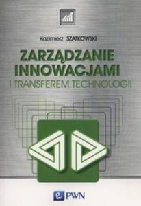 Zarzdzanie innowacjami i transferem technologii - 2848938175