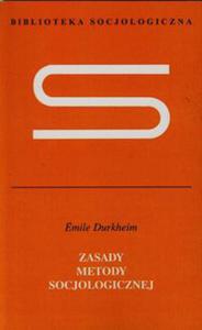 Zasady metody socjologicznej - 2848938252