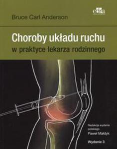 Choroby ukadu ruchu w praktyce lekarza rodzinnego - 2848938299