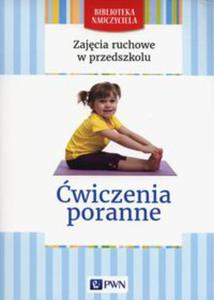 Zajecia ruchowe w przedszkolu wiczenia poranne - 2848938357