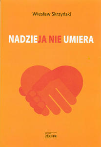 Nadzieja nie umiera - 2848938516