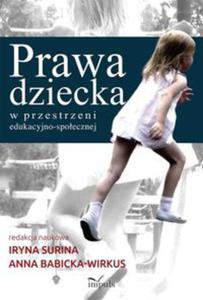 Prawa dziecka w przestrzeni edukacyjno-spoecznej