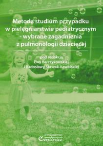 Metoda studium przypadku w pielgniarstwie pediatrycznym  - 2848938574