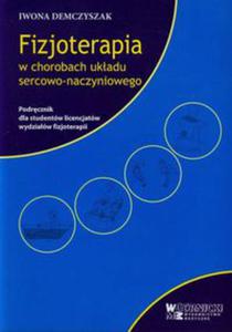 Fizjoterapia w chorobach ukadu sercowo-naczyniowego