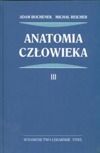 Anatomia czowieka Tom 3 - 2822219982