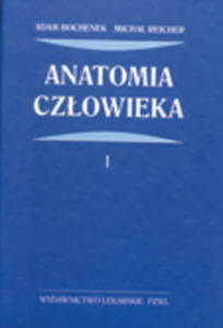 Anatomia czowieka Tom 1 - 2822219985