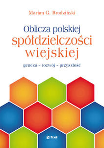 Oblicza polskiej spdzielczoci wiejskiej  - 2848939027