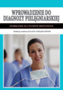 Wprowadzenie do diagnozy pielgniarskiej - 2822220197