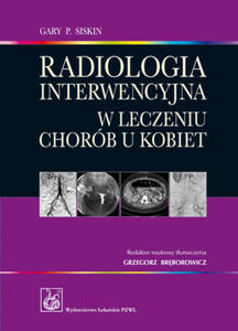 Radiologia interwencyjna w leczeniu chorb u kobiet - 2822220262
