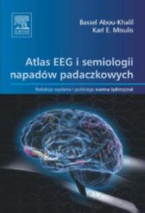 Atlas EEG i semiologii napadw padaczkowych - 2822220298
