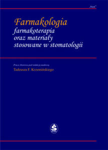 Farmakologia, farmakoterapia oraz materiay stosowane w stomatologii - 2822220574