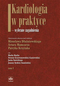 Kardiologia w praktyce. Tom I - 2822220590