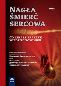 Naga mier sercowa. Co lekarz praktyk wiedzie powinien. Tom I - 2822220597