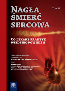 Naga mier sercowa. Co lekarz praktyk wiedzie powinien. Tom II - 2822220598