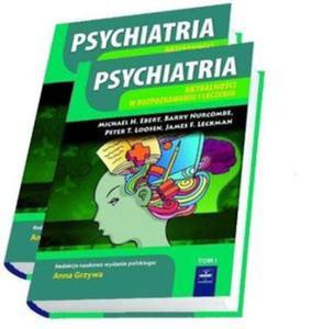 Psychiatria. Aktualnoci w rozpoznawaniu i leczeniu. Tom I-II - 2822220852