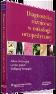 Diagnostyka rónicowa w onkologii ortopedycznej