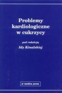 Problemy kardiologiczne w cukrzycy - 2822221126