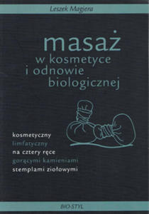 Masa w kosmetyce i odnowie biologicznej - 2822221179