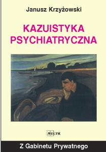 Kazuistyka psychiatryczna - 2822221286