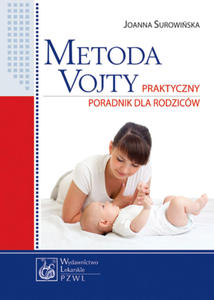 Metoda Vojty Praktyczny poradnik dla rodzicw - 2848935775