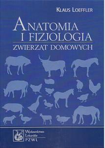 Anatomia i fizjologia zwierzt domowych - 2822221373